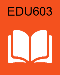 VU EDU603 Book
