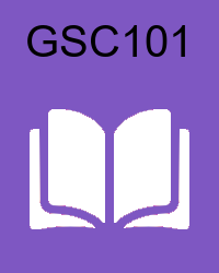 VU GSC101 - General Science handouts/book/e-book