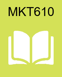 VU MKT610 Lectures